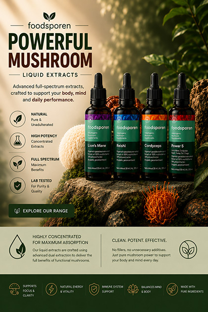 Powerful mushroom liquid extracts featuring Lion’s Mane, Reishi, Cordyceps, and Power 5 by Foodsporen